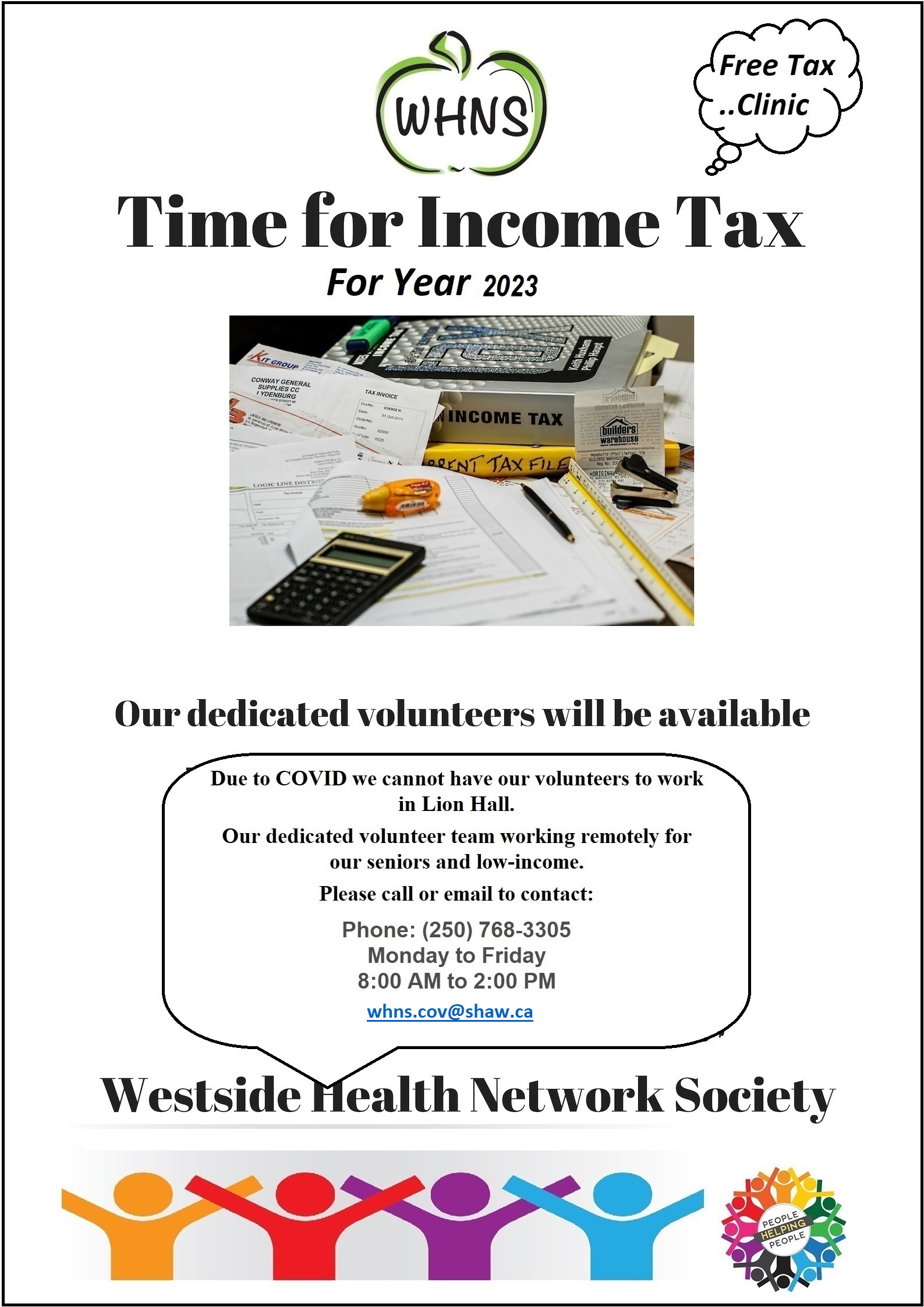 Time for 2023 Income Taxes. Call us at 250-768-3305 for more information